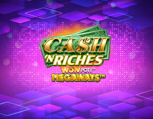 Triple Edge Studios - Cash 'N Riches WOWPOT! Megaways