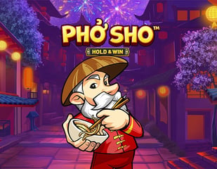 Betsoft - Pho Sho Hold and Win