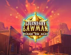 JFTW - Legendary Lawman Cash 'Em All