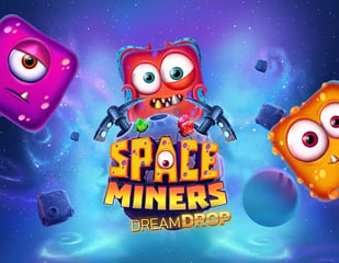 Relax Gaming - Space Miners Dream Drop