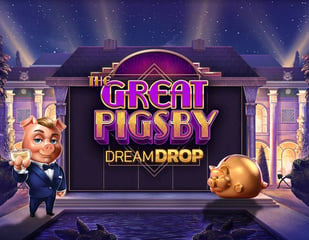 Relax Gaming - The Great Pigsby Dream Drop