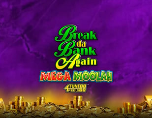 Games Global - Break Da Bank Again Mega Moolah 4Tune Reels